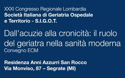 Congresso Regionale Lombardia – Dall’acuzie alla cronicità: il ruolo del geriatra nella sanità moderna